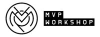 MVP Workshop